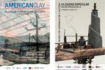 American Clay exhibition and La Ciudad Especular